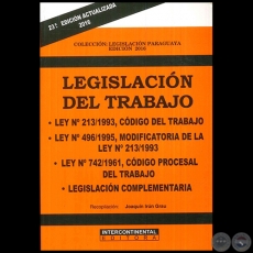 LEGISLACIÓN DEL TRABAJO - 23ª EDICIÓN ACTUALIZADA 2016 - Recopilación: JOAQUÍN IRÚN GRAU - Año 2016